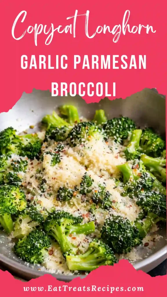 Copycat Longhorn Garlic Parmesan Broccoli served as a cozy steakhouse-style veggie side