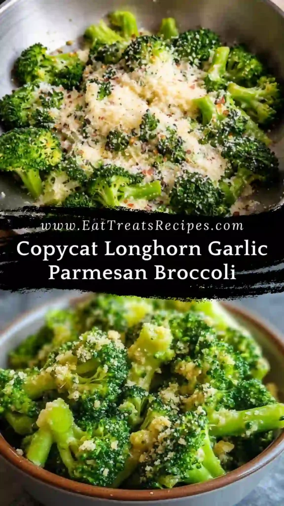 Copycat Longhorn Garlic Parmesan Broccoli served as a cozy steakhouse-style veggie side