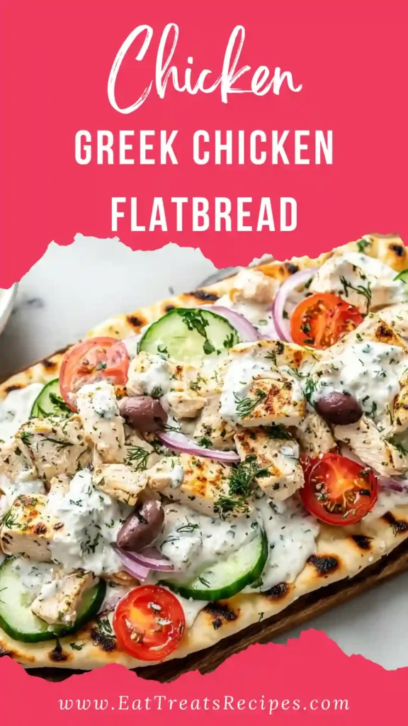 Greek Chicken Flatbread with tender marinated chicken and Mediterranean toppings