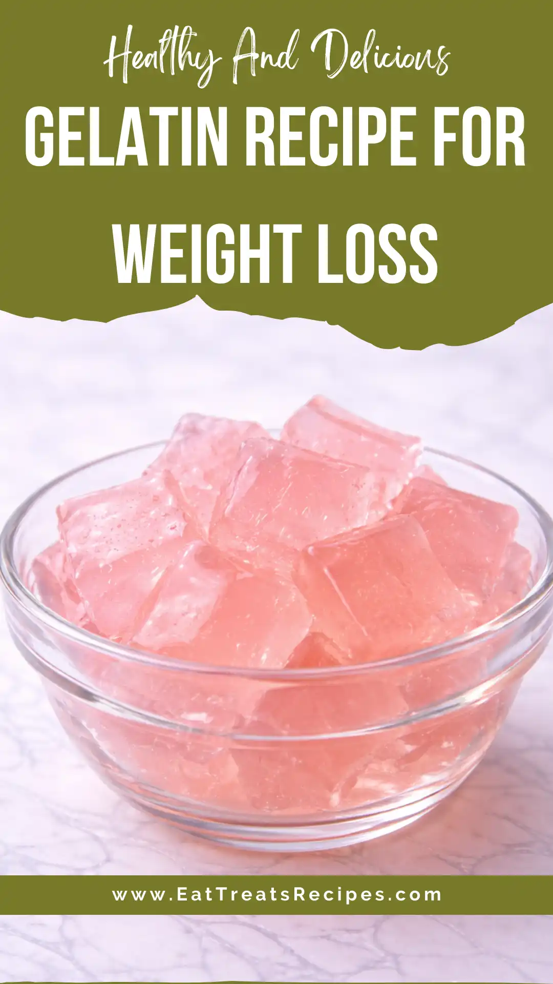 Gelatin Recipe For Weight Loss