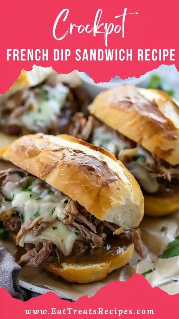 Crockpot French Dip Sandwich Recipe with melted cheese and au jus