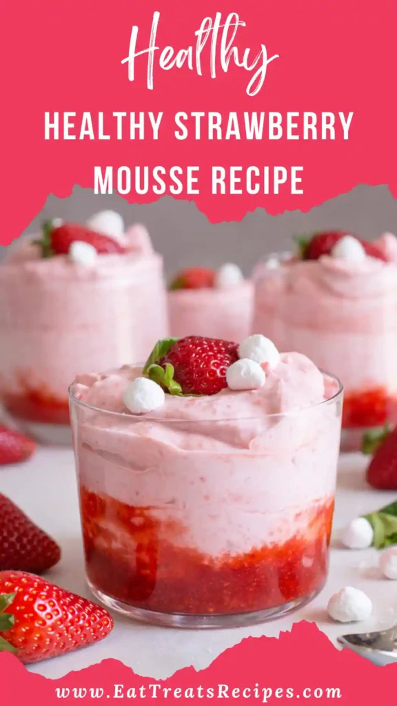 Healthy strawberry mousse dessert ready to serve