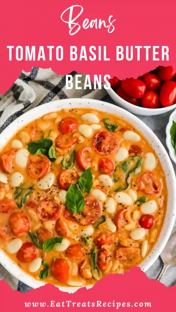 Tomato basil butter beans in creamy tomato sauce