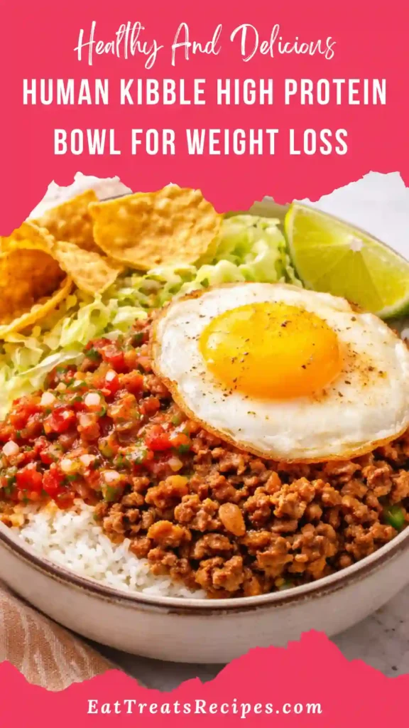 human kibble high protein bowl meal prep