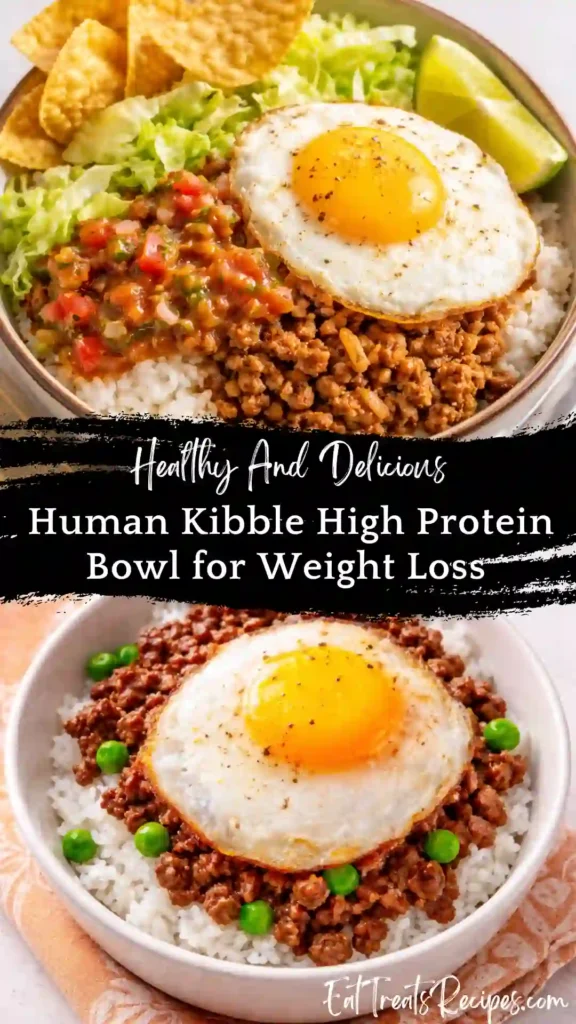 human kibble high protein bowl meal prep