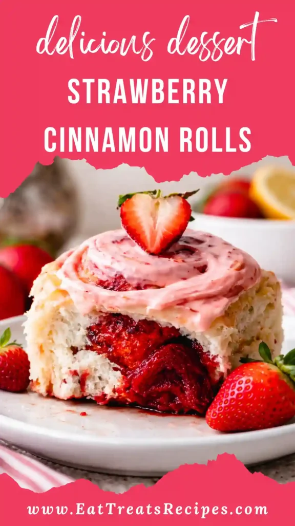Strawberry Cinnamon Rolls with Lemon Cream Cheese Glaze fresh out of the oven