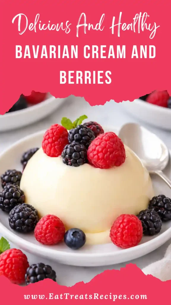 Bavarian cream and berries dessert in glass bowl