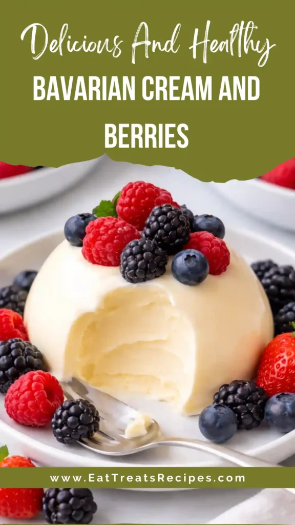 Bavarian cream and berries dessert in glass bowl