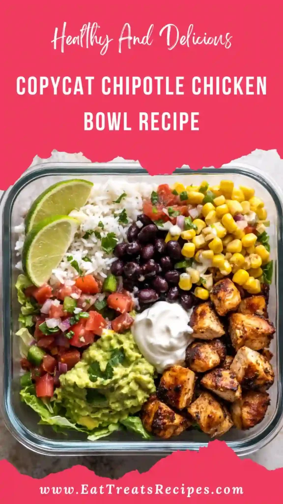 copycat chipotle chicken bowl recipe