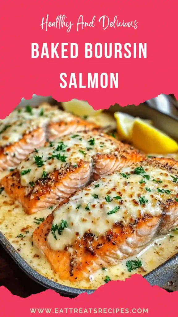 baked boursin salmon creamy garlic herb sauce flaky salmon easy dinner recipe