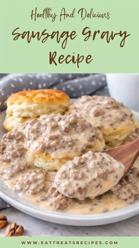 sausage gravy recipe creamy southern breakfast gravy