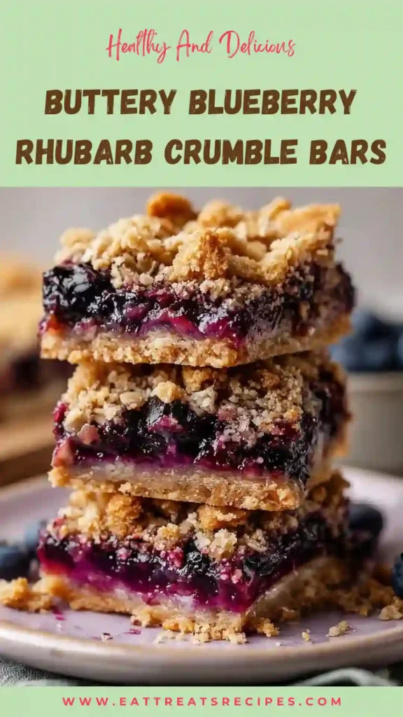 buttery blueberry rhubarb crumble bars layered fruit dessert