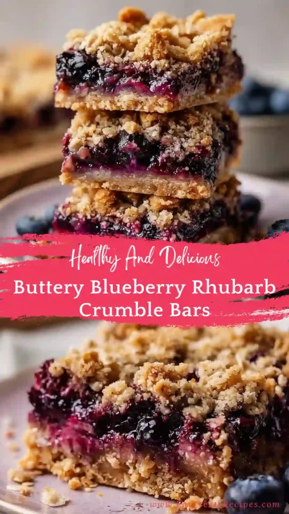 buttery blueberry rhubarb crumble bars layered fruit dessert