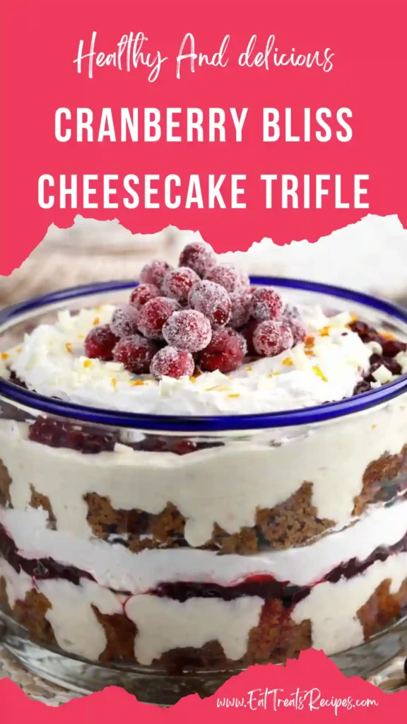 cranberry bliss cheesecake trifle layered holiday dessert glass