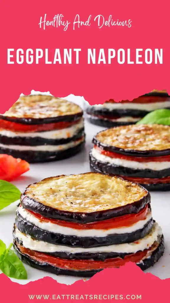 eggplant napoleon layered dish tomato mozzarella basil