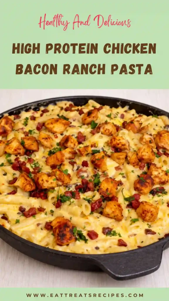 high protein creamy chicken bacon ranch pasta rich creamy texture