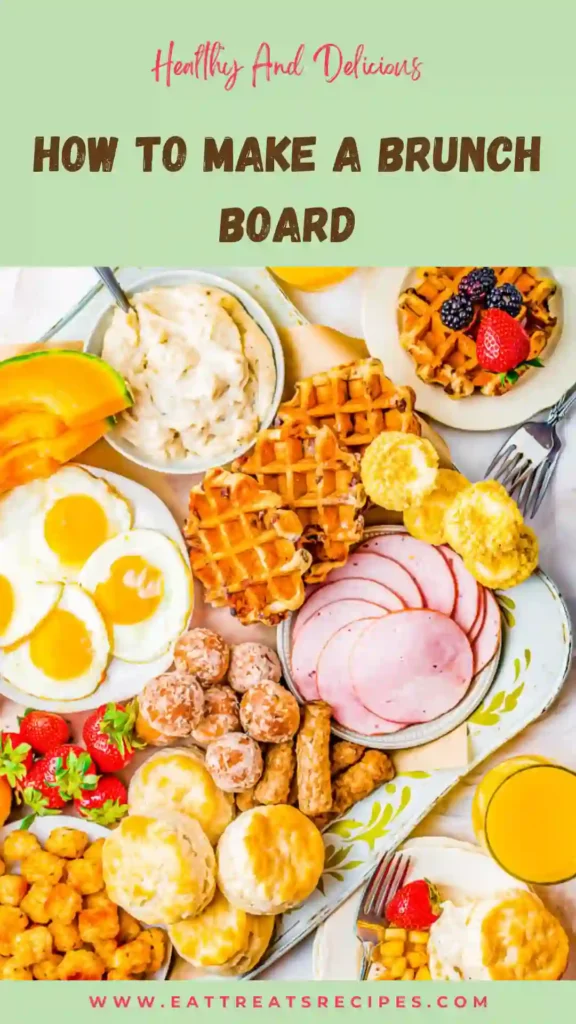 brunch board with sweet and savory foods beautifully arranged