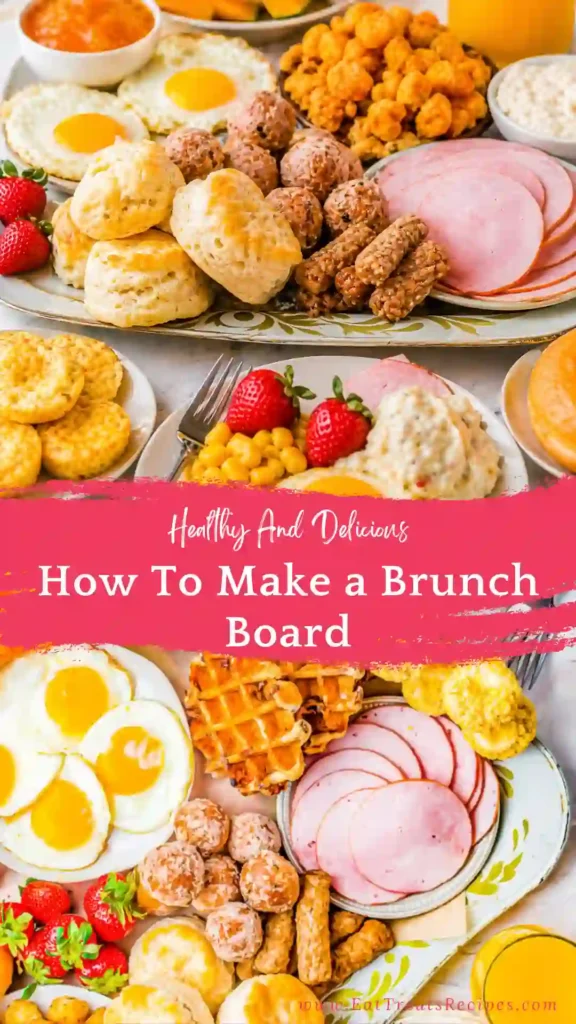 brunch board with sweet and savory foods beautifully arranged
