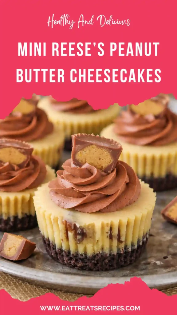 mini reese’s peanut butter cheesecakes creamy chocolate peanut butter dessert