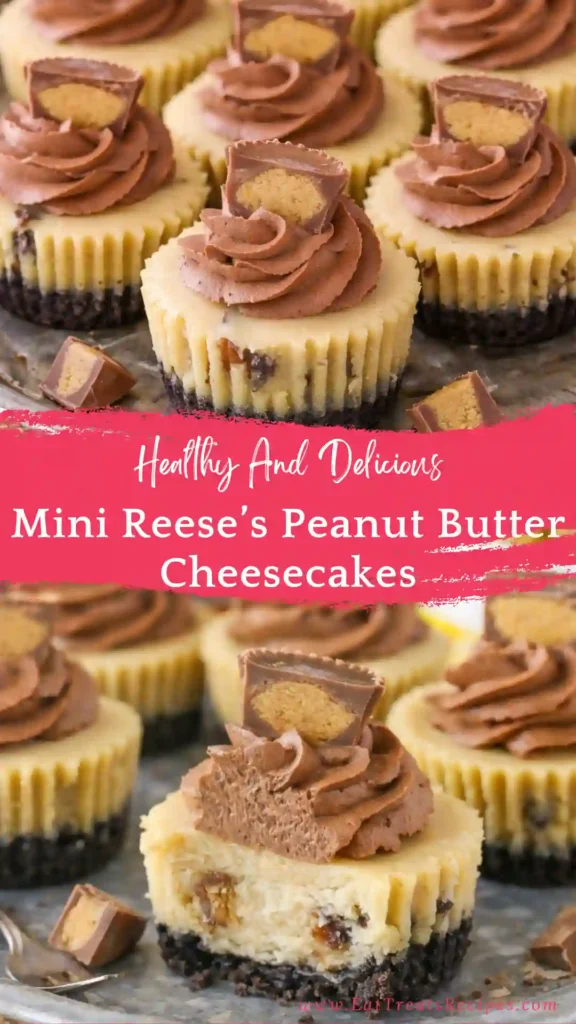 mini reese’s peanut butter cheesecakes creamy chocolate peanut butter dessert