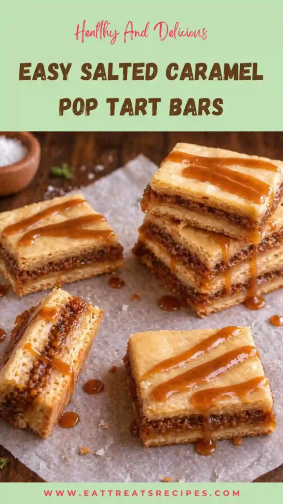 salted caramel pop tart bars gooey layered dessert bars