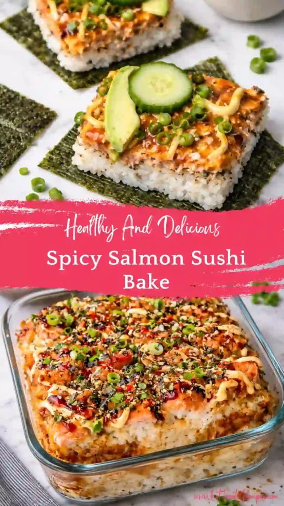 spicy salmon sushi bake creamy crispy top viral recipe