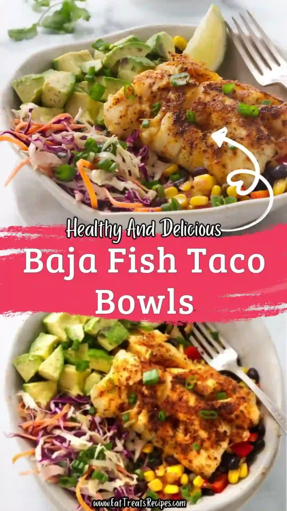 baja fish taco bowls