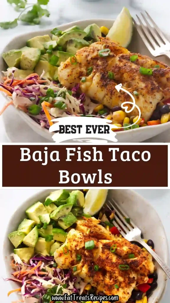 baja fish taco bowls