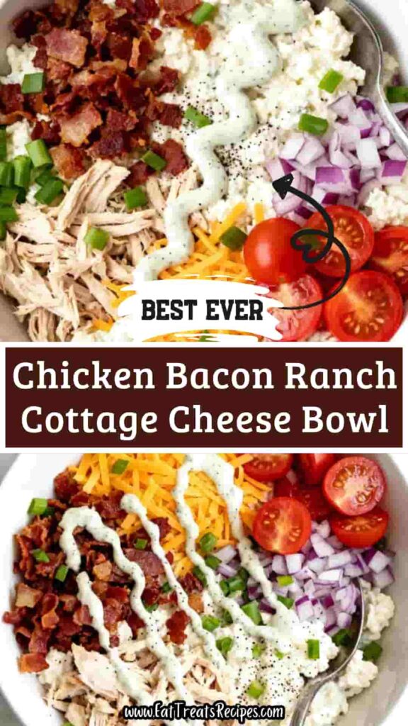 Chicken Bacon Ranch Cottage Cheese Bowl