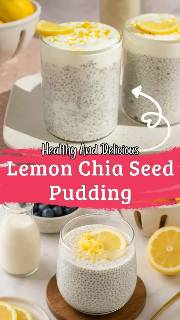 Lemon chia seed pudding jars
