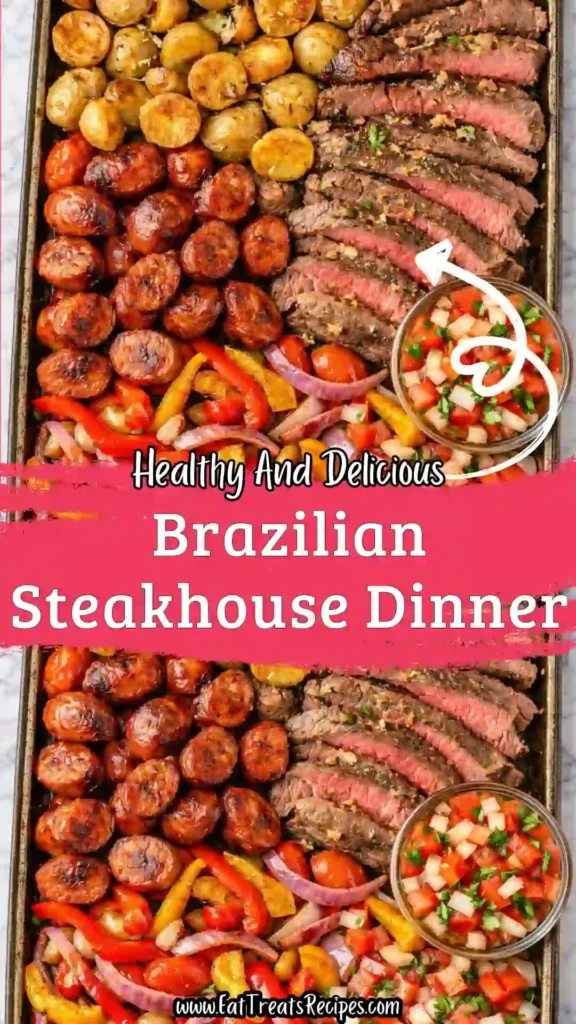Brazilian Steakhouse Dinner recipe
