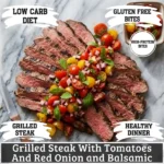 Sliced grilled flank steak with tomatoes and balsamic dressing.