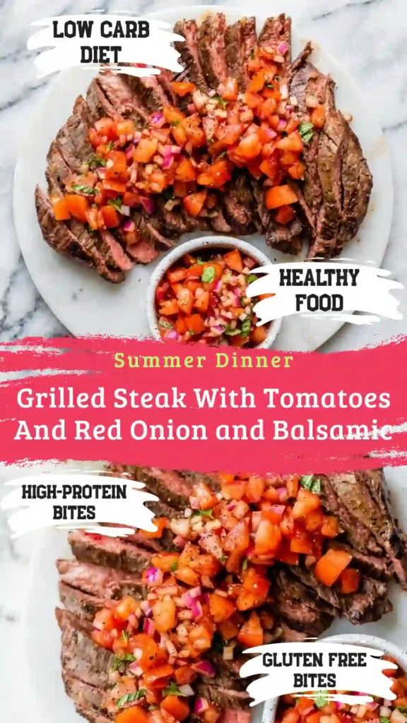 Sliced grilled flank steak with tomatoes and balsamic dressing.